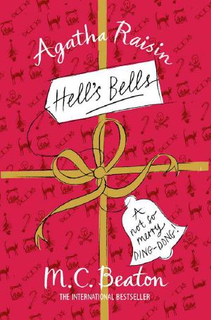 [Agatha Raisin short story 01] • Hell's Bells